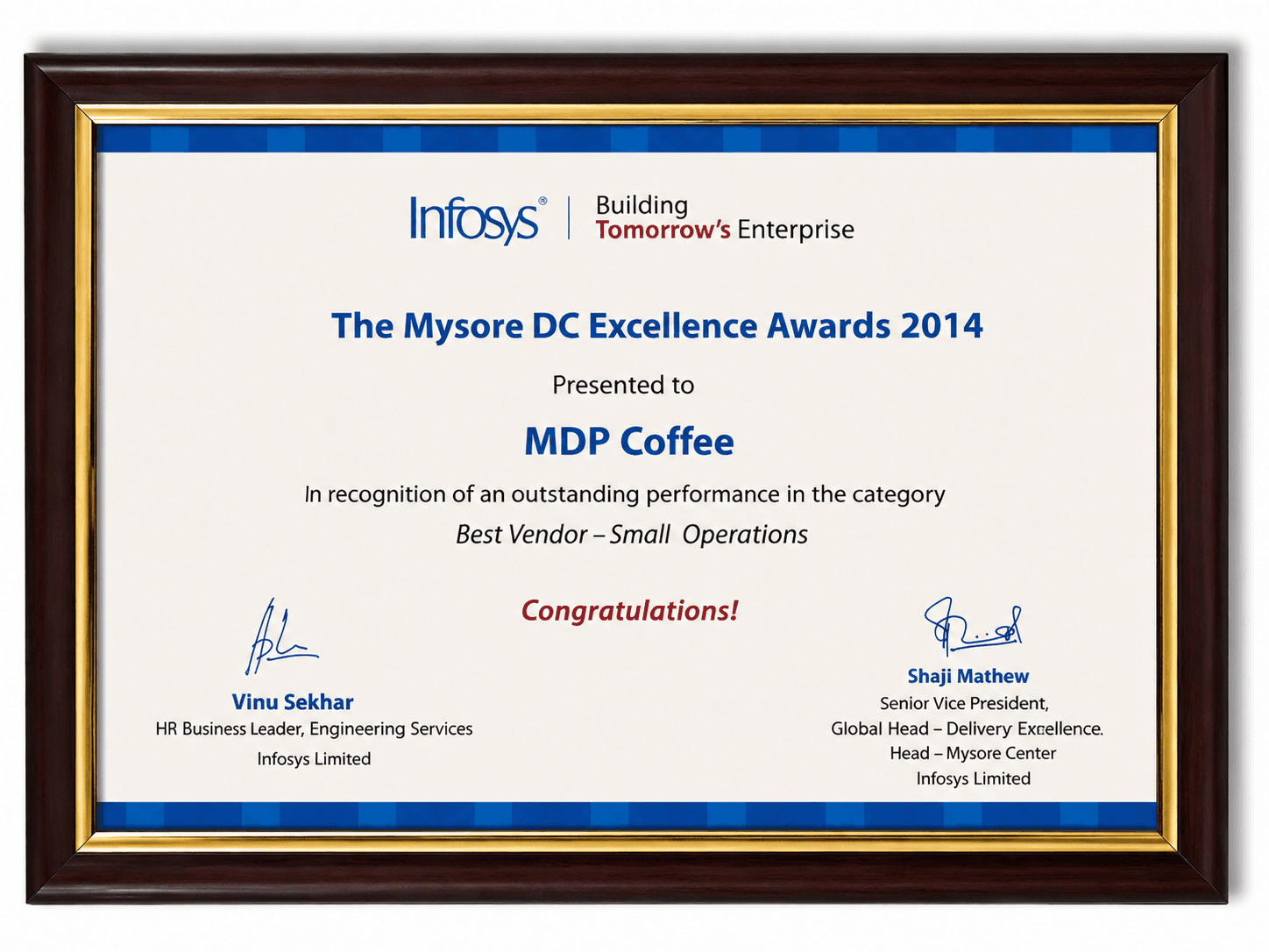 Infosys Mysore DC Excellence Award 2014 — Best Vendor Small Operations — MDP Coffee